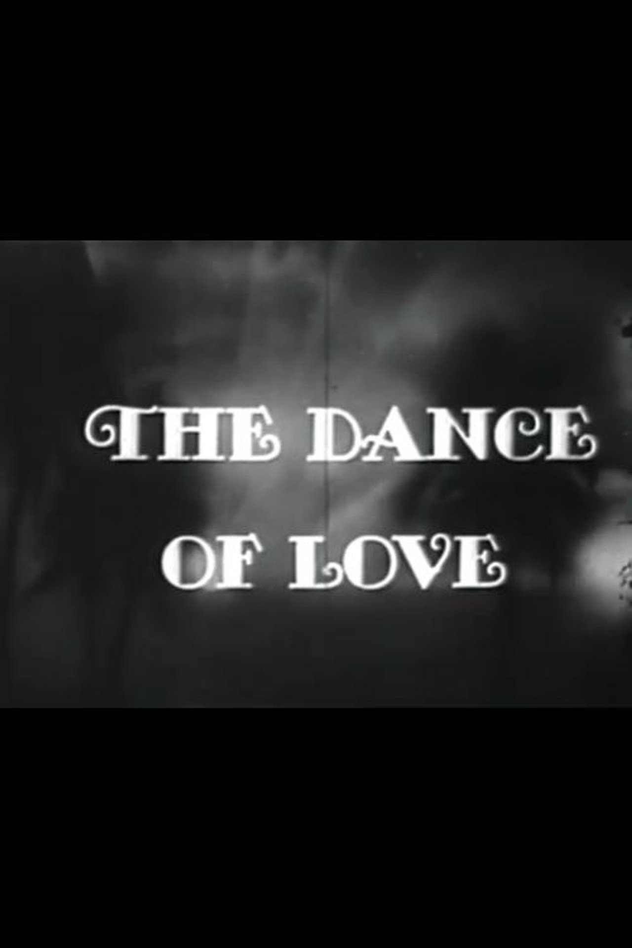 The Dance of Love