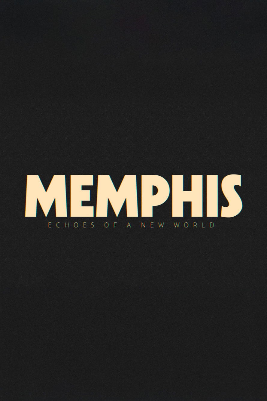 Memphis - Echoes of a New World