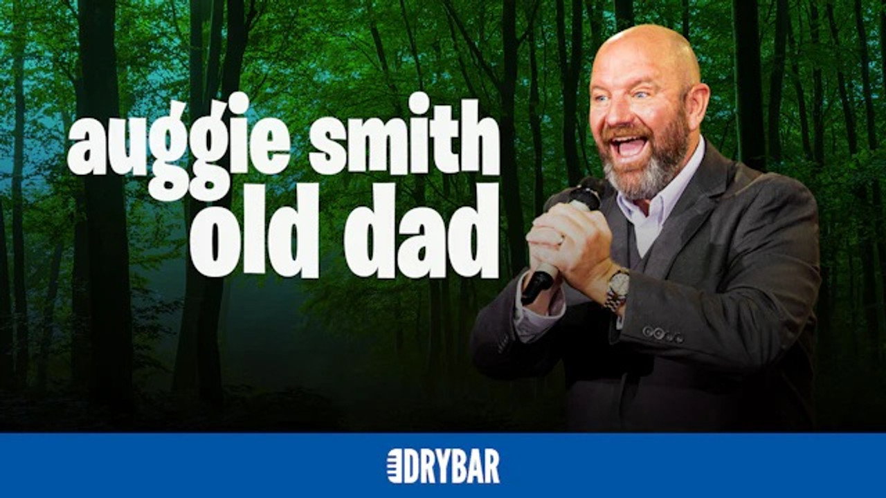 Auggie Smith: Old Dad