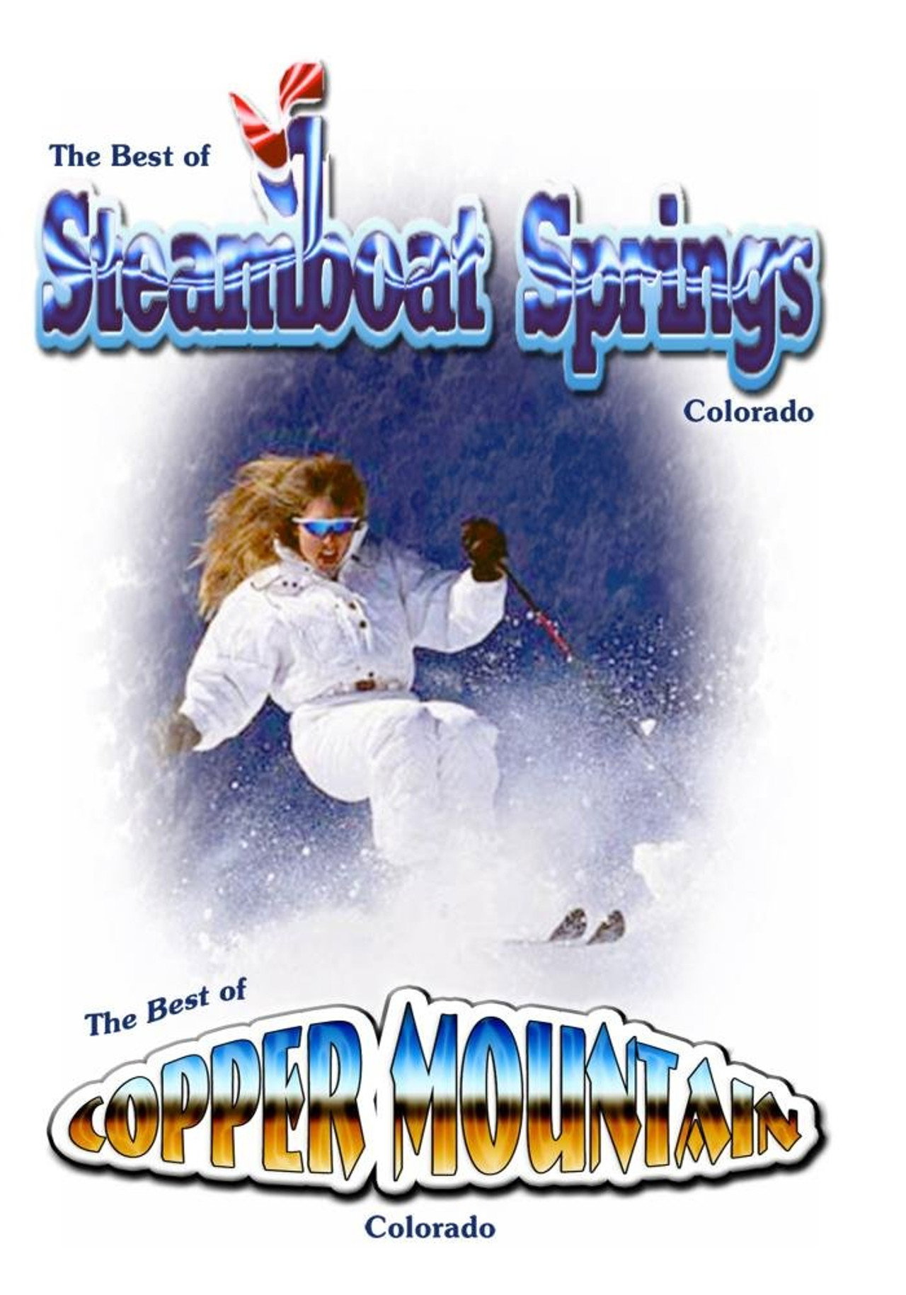 The Best of Skiing Steamboat Springs & Copper Mountain Colorado