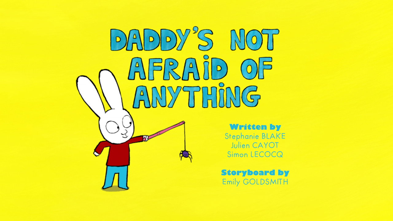 Daddy's Not Afraid Of Anything