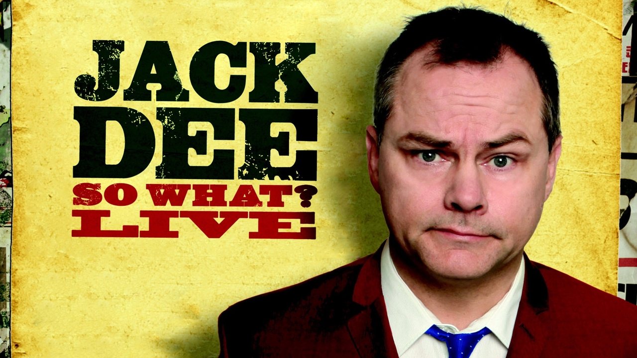 Jack Dee: So What? Live