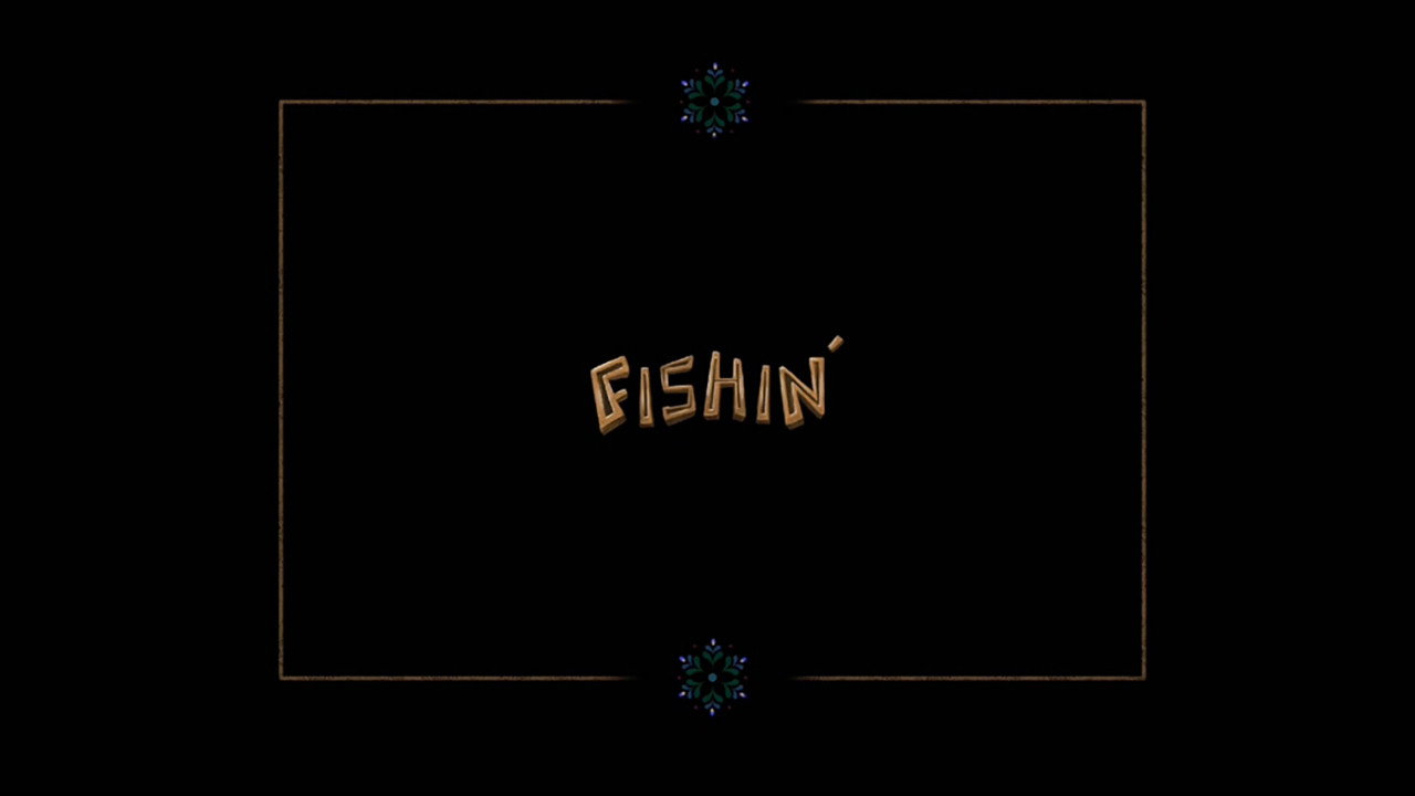 Fishin'