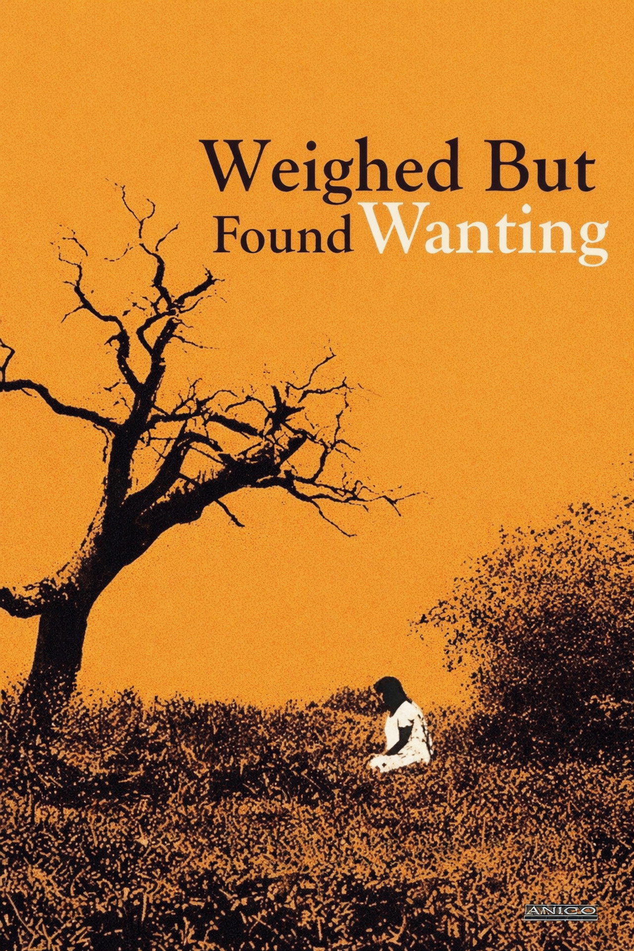 Weighed But Found Wanting