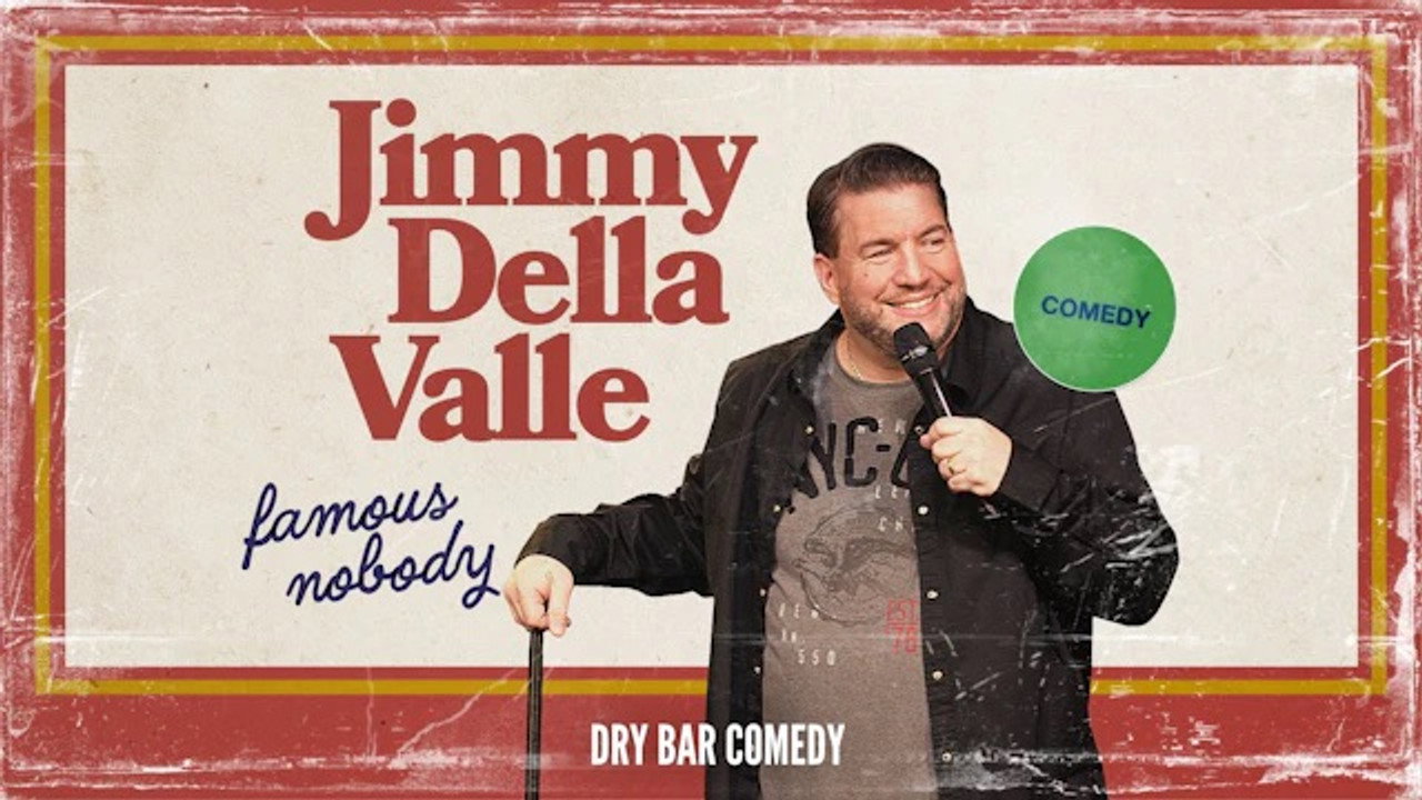 Jimmy Della Valle: Famous Nobody