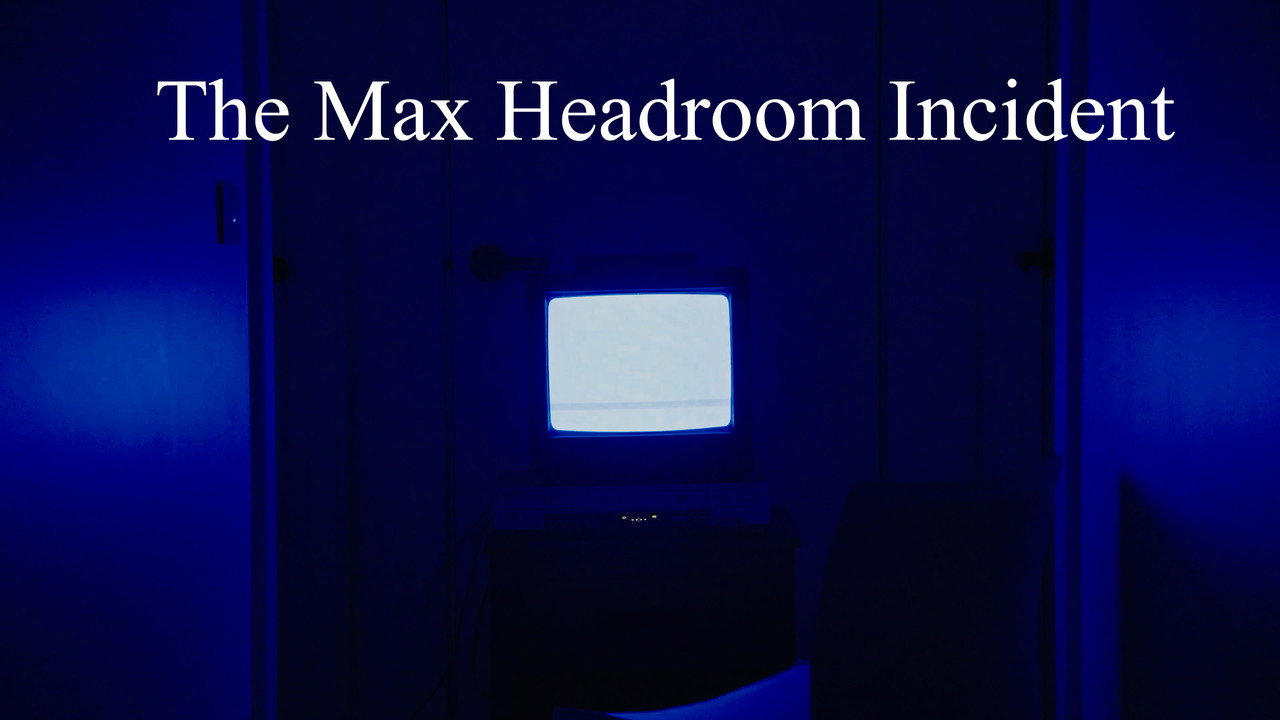 backdrop The Max Headroom Incident