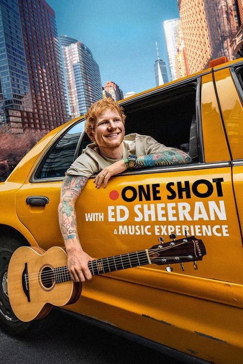 ONE SHOT with Ed Sheeran