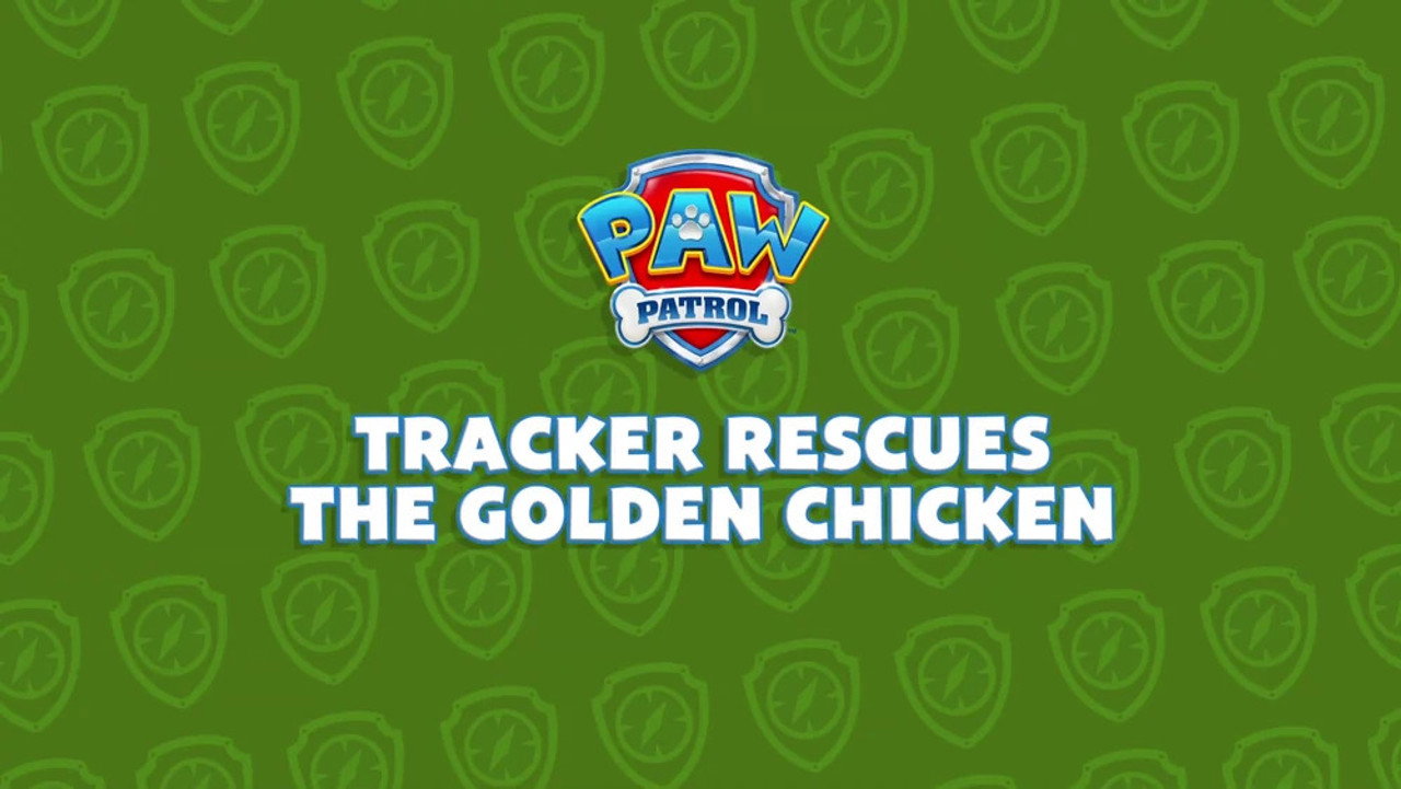 Tracker Rescues the Golden Chicken