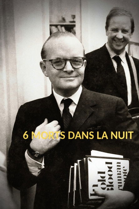 6 morts dans la nuit : « De sang-froid » – Truman Capote