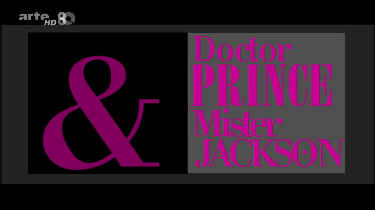 Doctor Prince & Mister Jackson