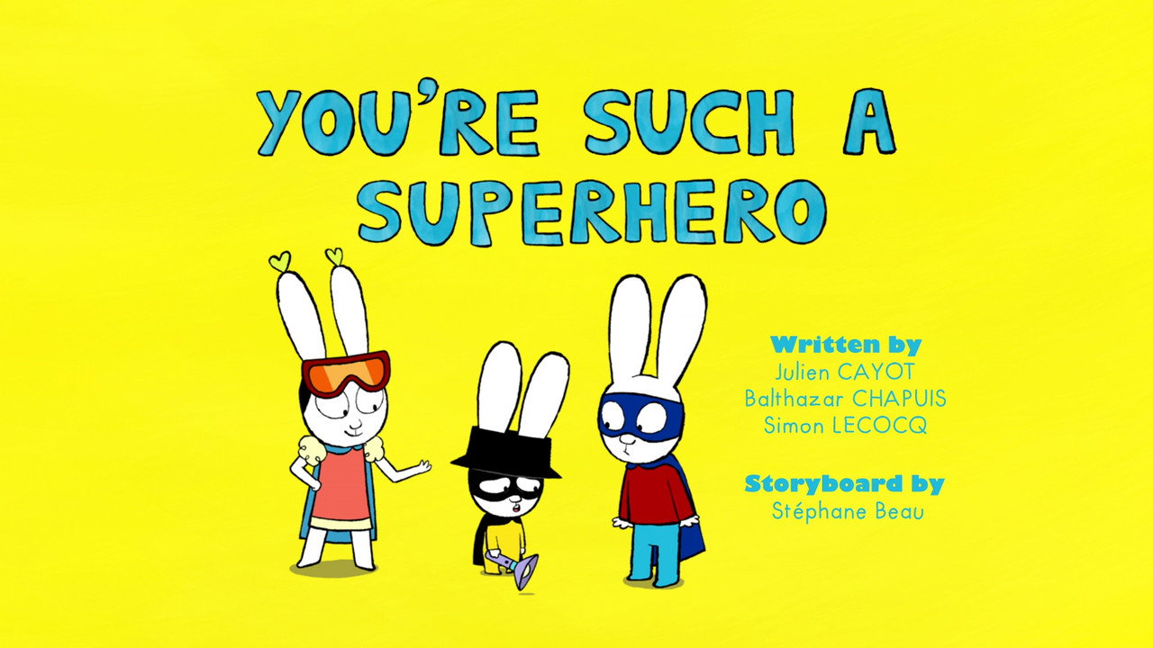 You're Such A Superhero