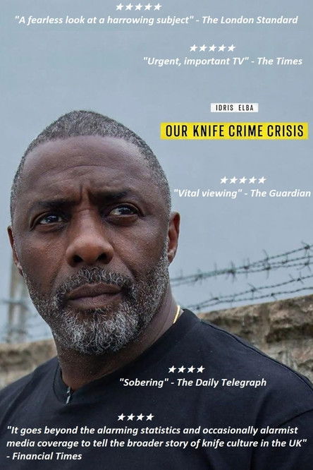 Idris Elba: Our Knife Crime Crisis