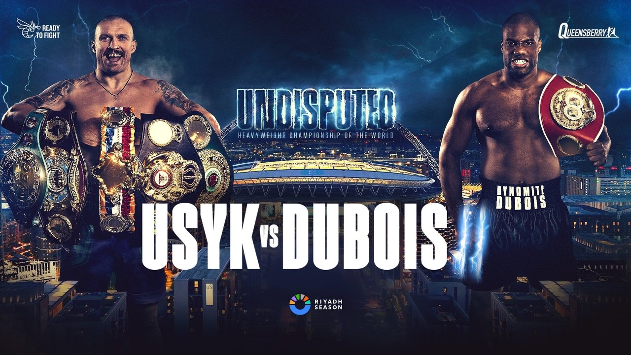 Oleksandr Usyk vs. Daniel Dubois II