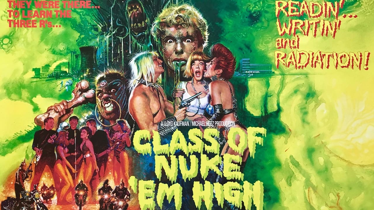 Class of Nuke 'Em High Filmreihe Backdrop