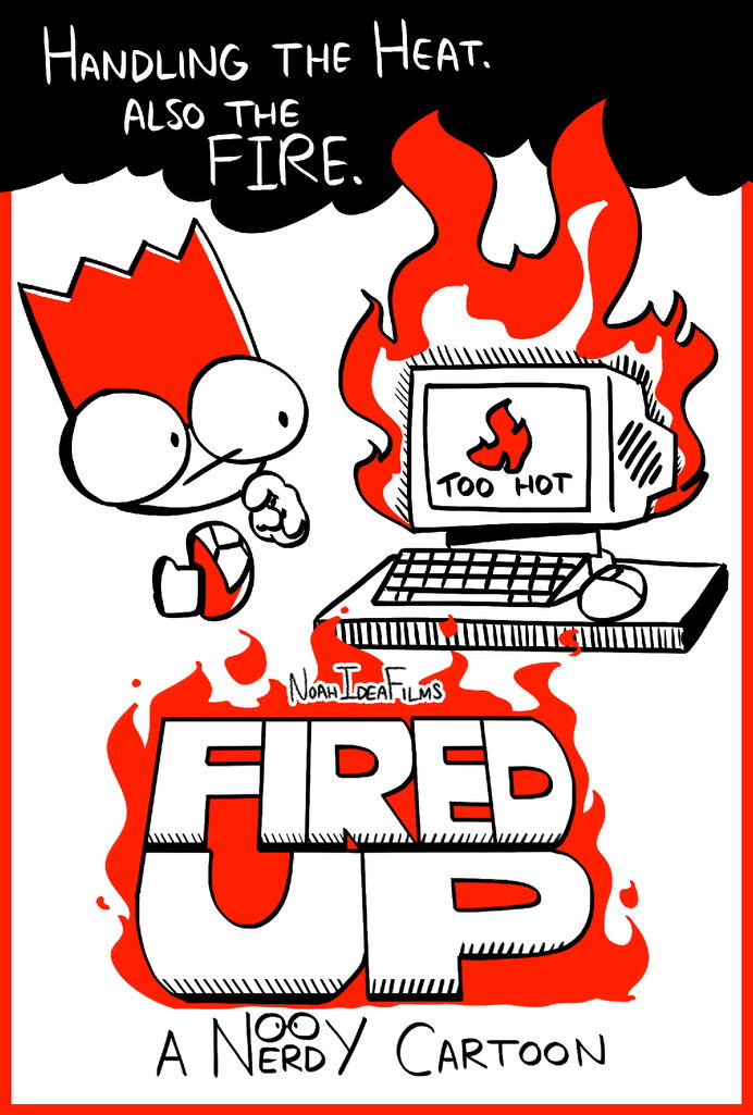 Fired Up: A Nerdy Cartoon