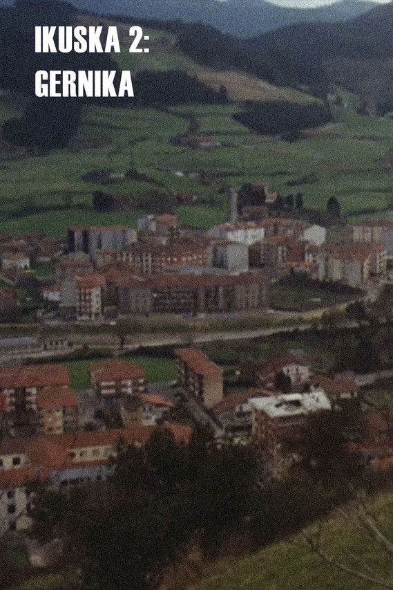 Ikuska 2: Gernika