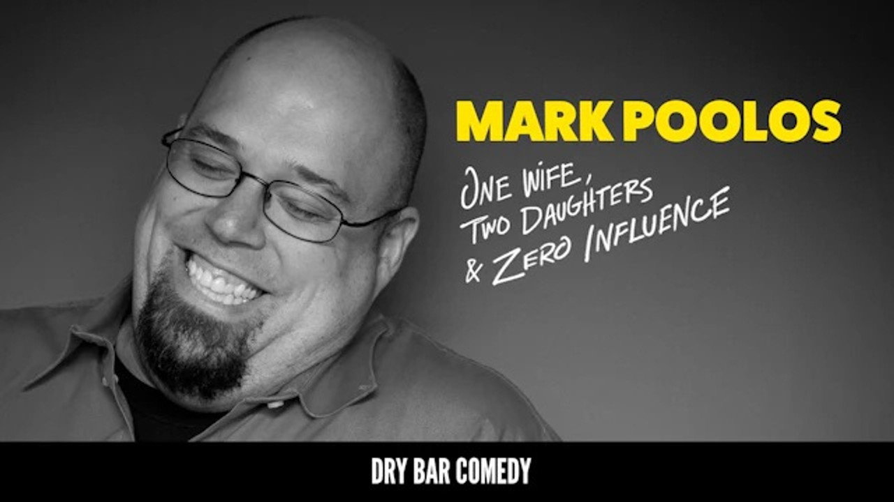 Mark Poolos: One Wife, Two Daughters, Zero Influence