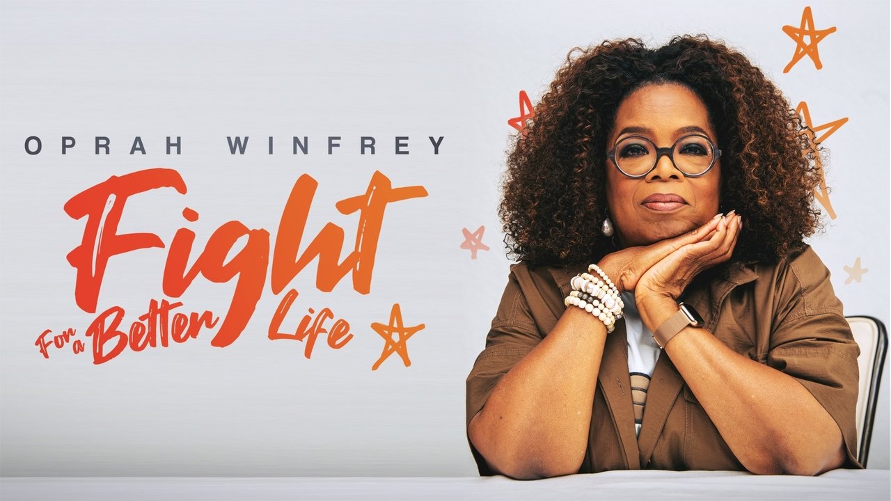 Oprah Winfrey: Fight for Better Life