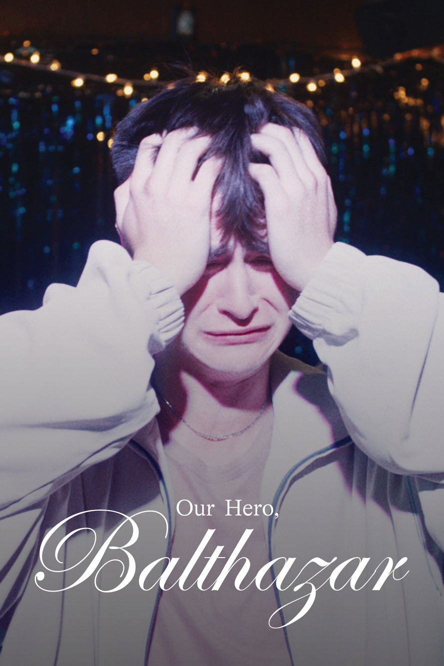 Our Hero, Balthazar