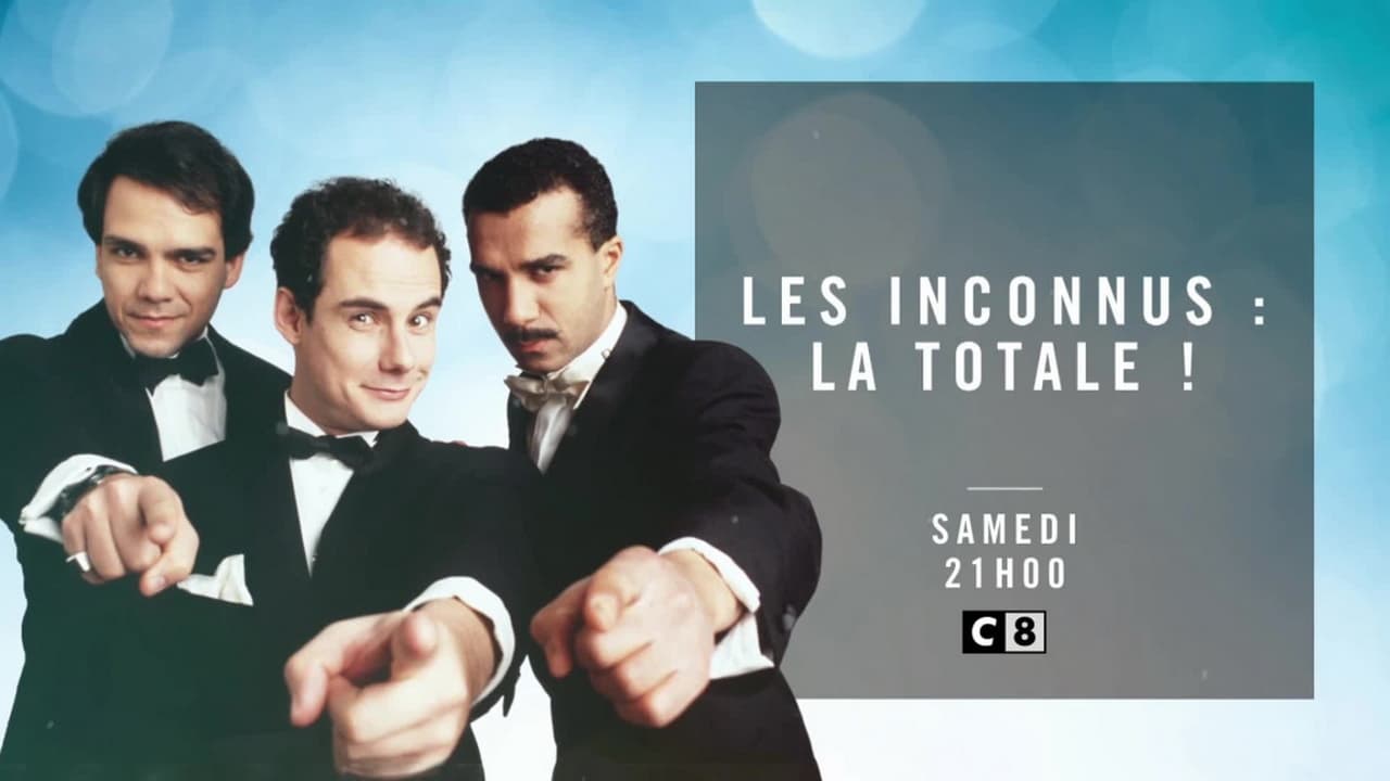 Les Inconnus : La Totale ! Backdrop