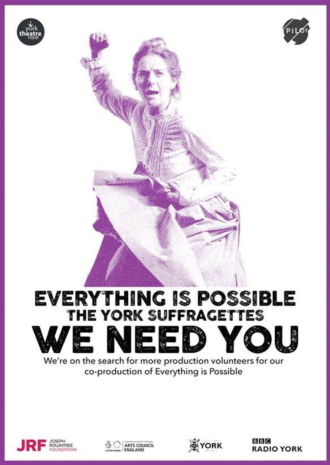 Everything is Possible: The York Suffragettes