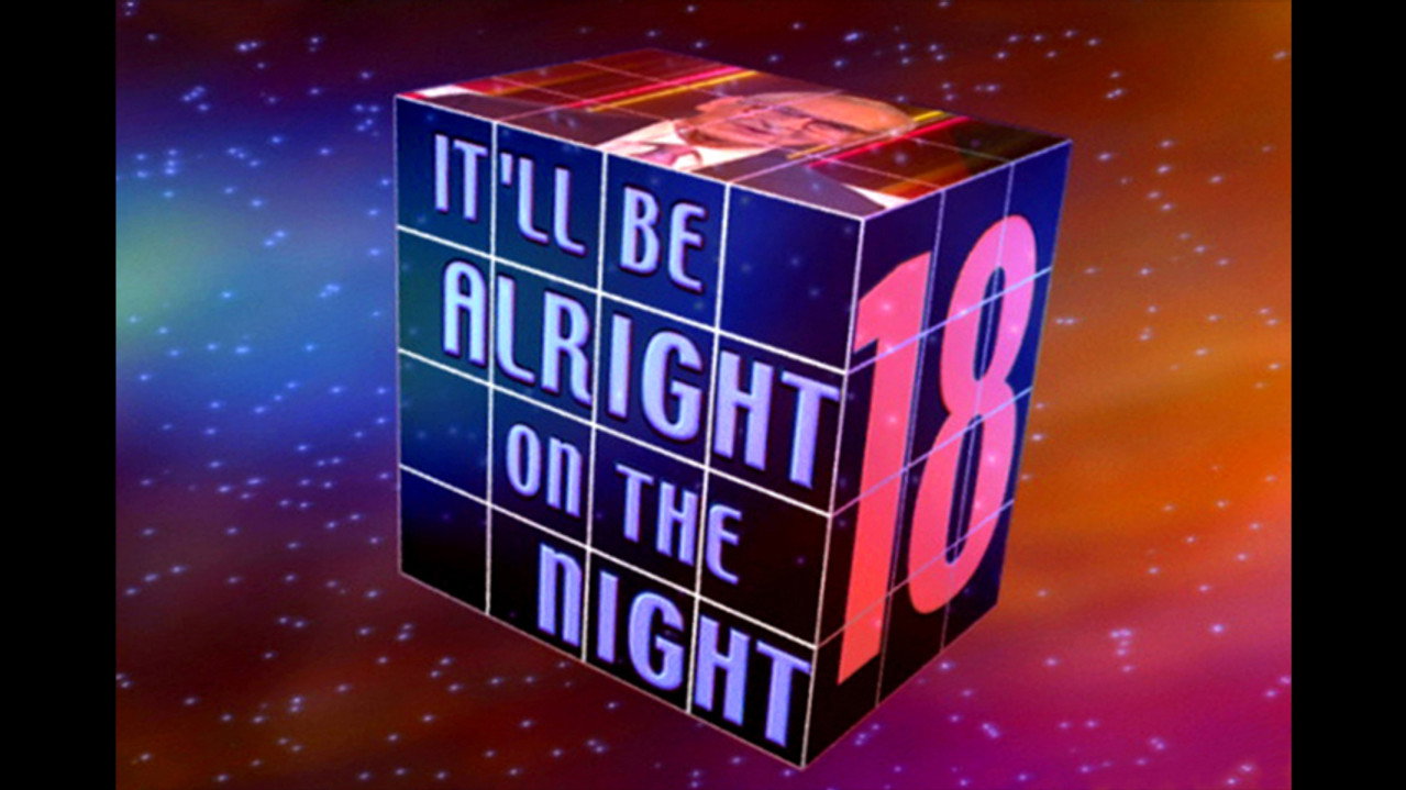 It'll Be Alright on the Night 18