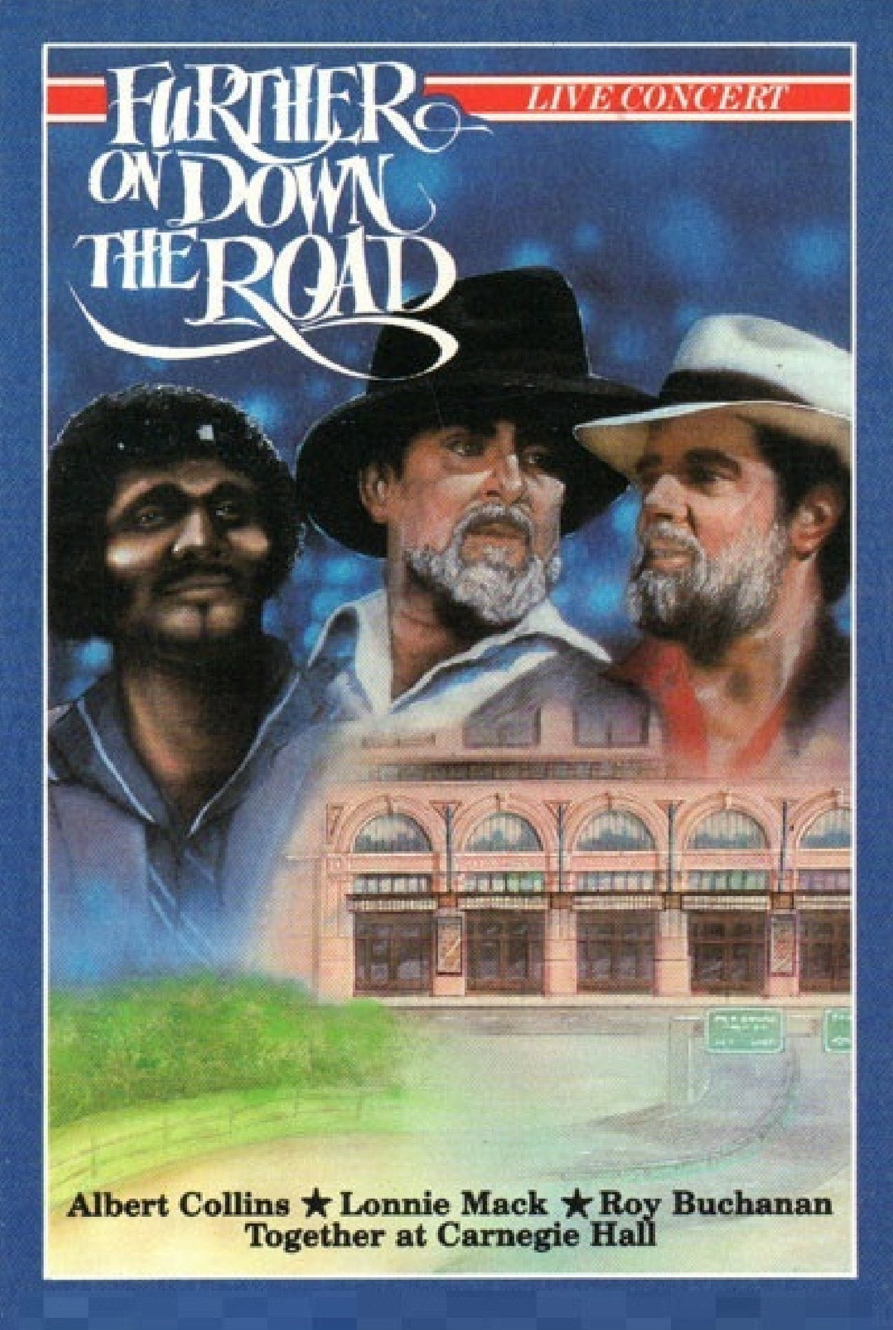 Further on Down the Road - Live Concert