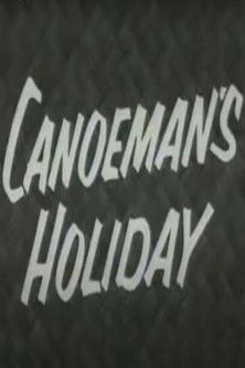 Canoeman's Holiday