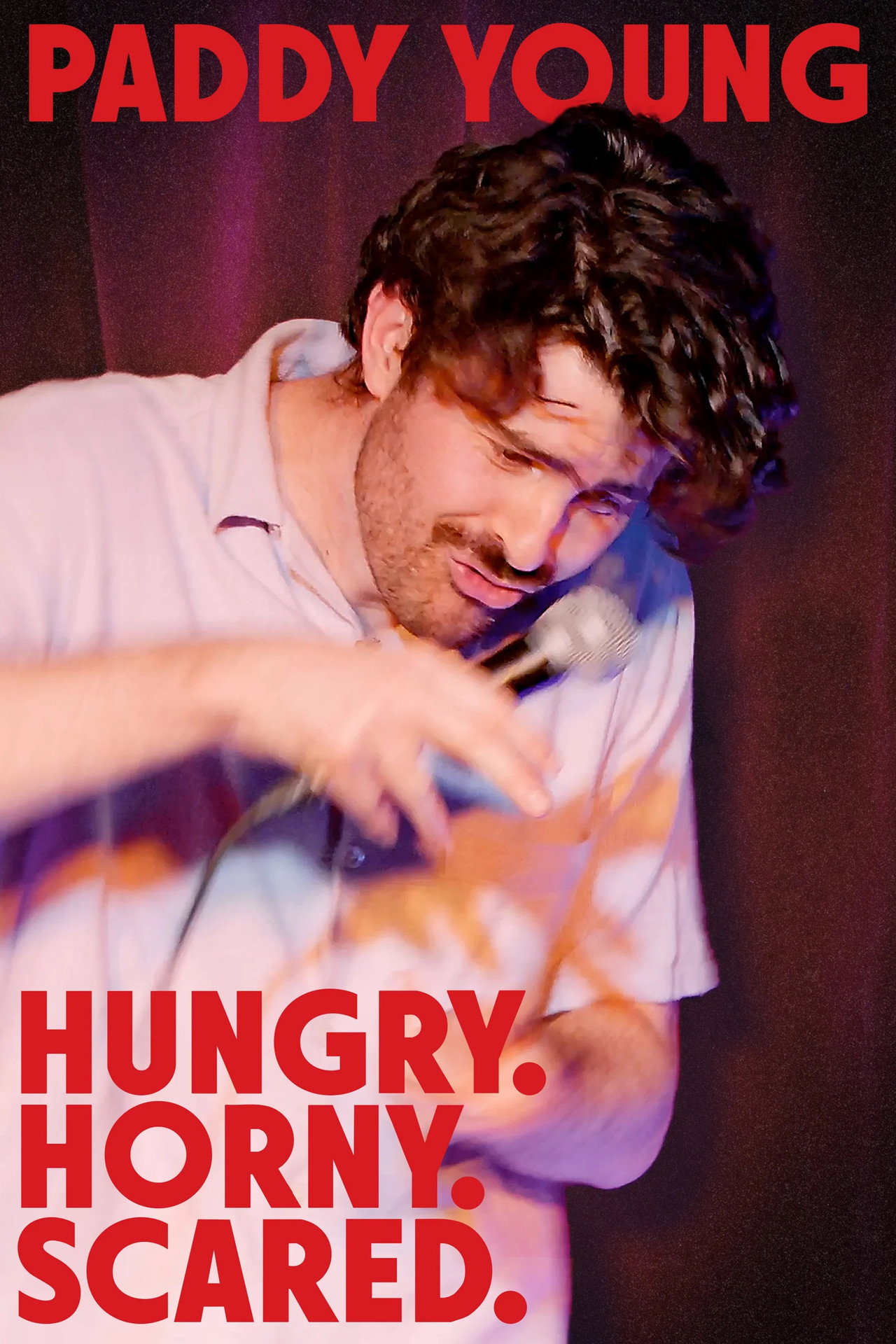 Paddy Young: Hungry. Horny. Scared.