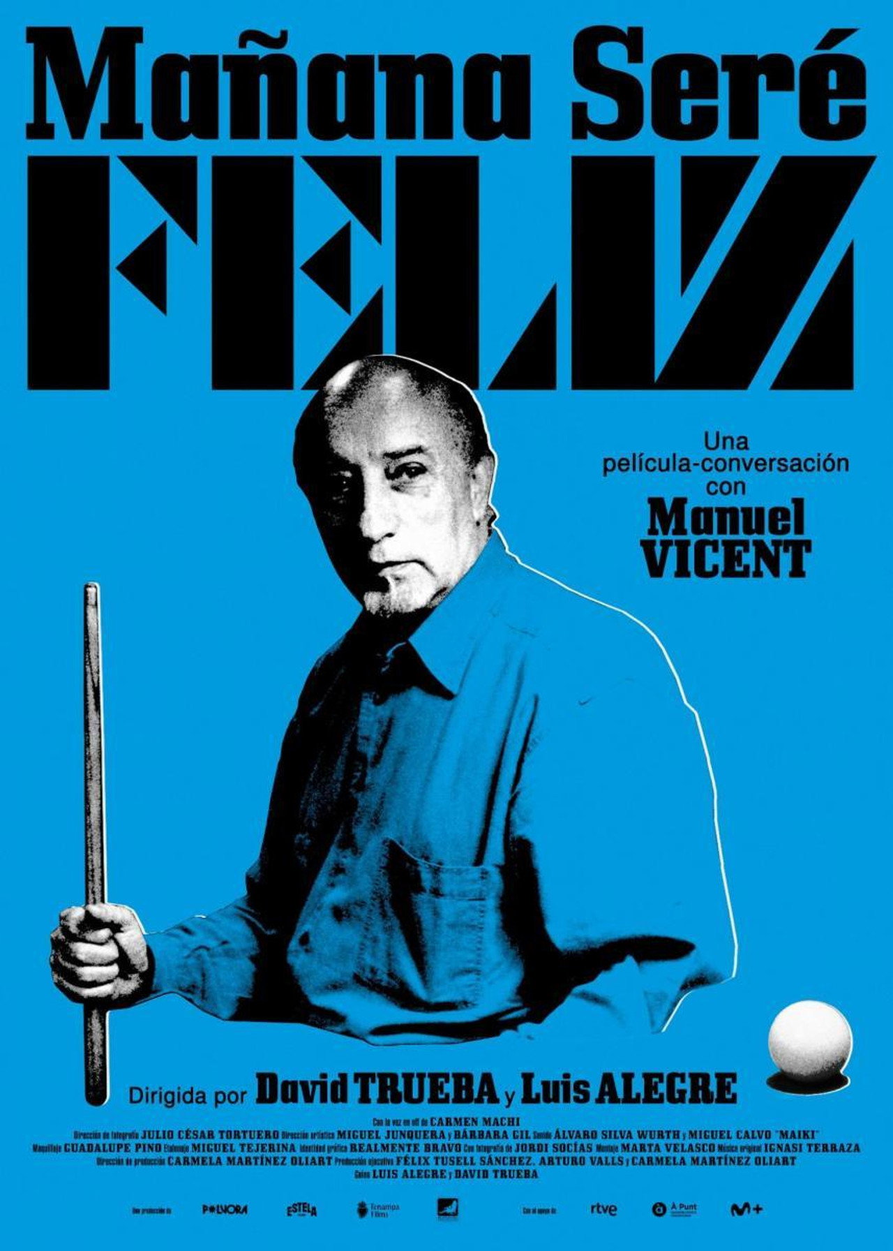 Manuel Vicent. Mañana seré feliz
