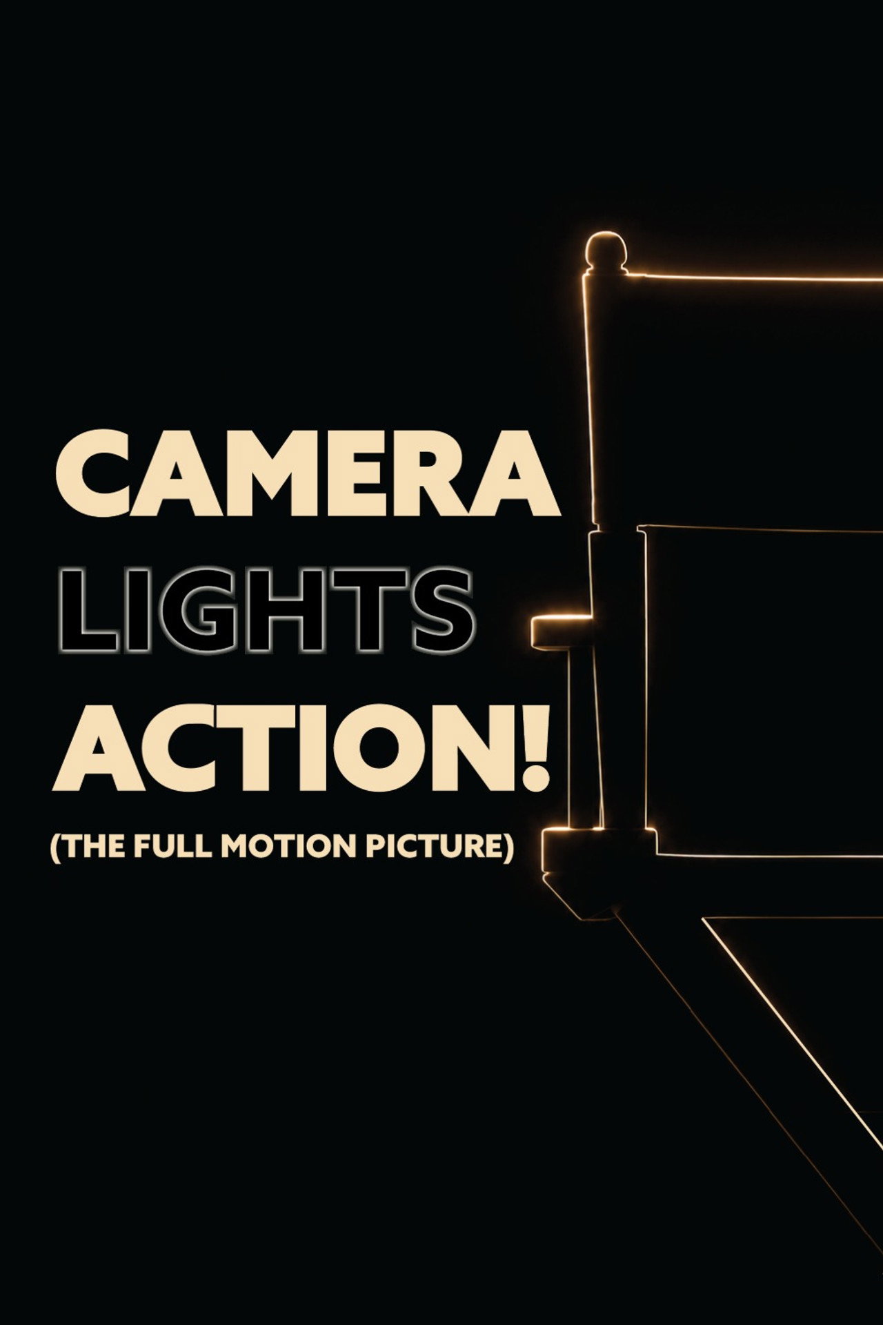 Camera Lights Action: The Full Motion Piction