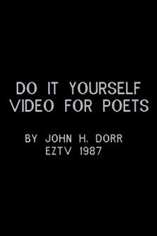 Do It Yourself Video for Poets
