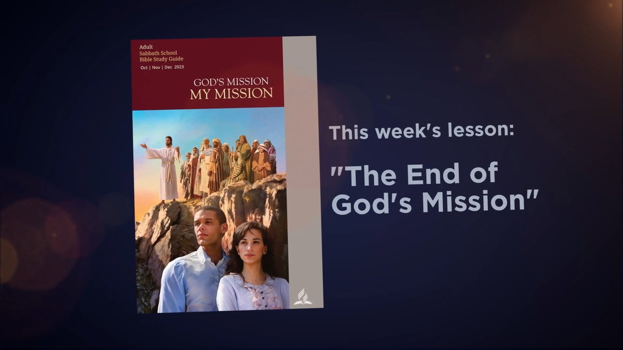 Lesson: 13 - The End of God's Mission