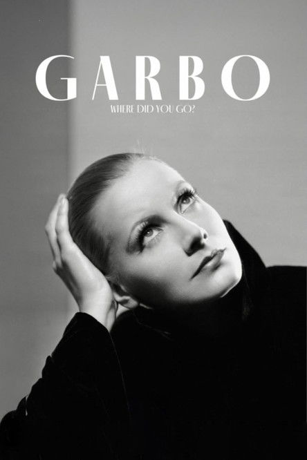 Garbo: Where Did You Go?