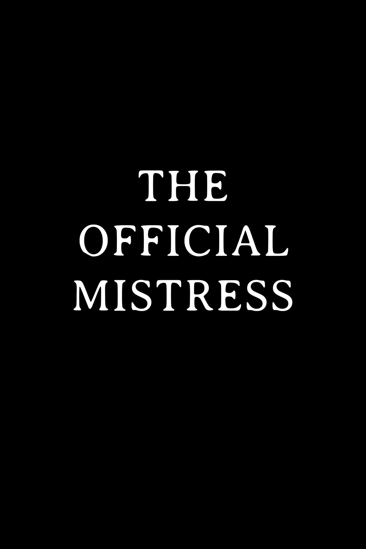 The Official Mistress