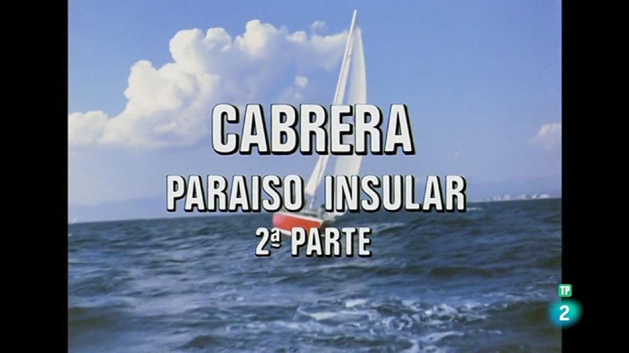 Cabrera, Island Paradise II