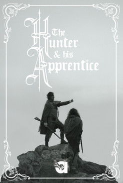 The Hunter and His Apprentice