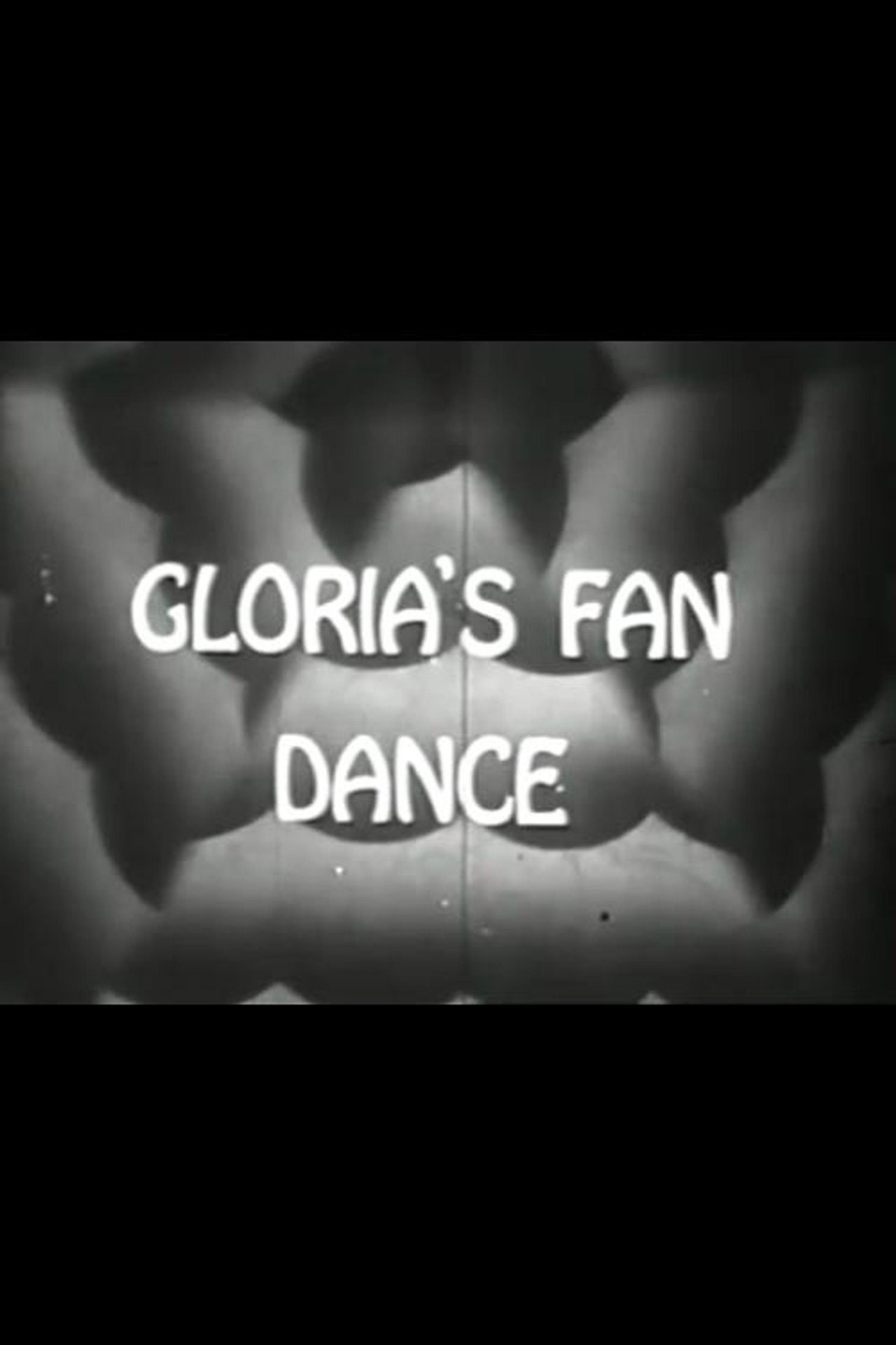 Gloria's Fan Dance