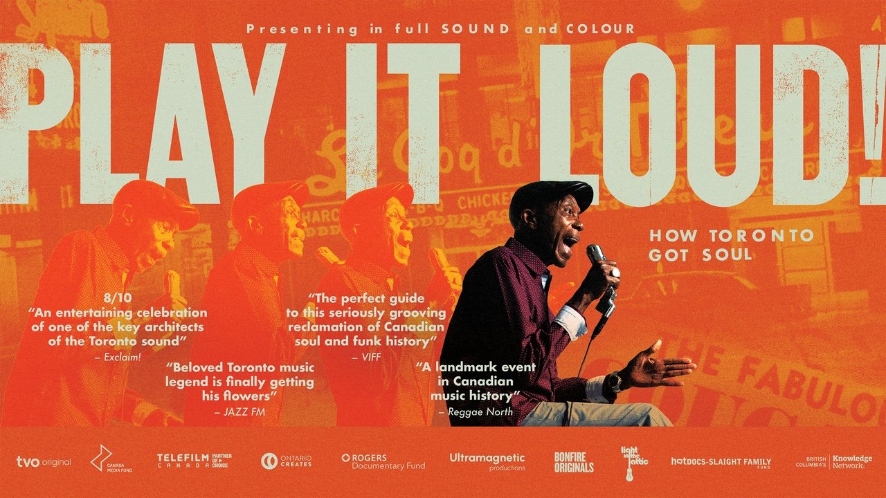 Play It Loud! How Toronto Got Soul