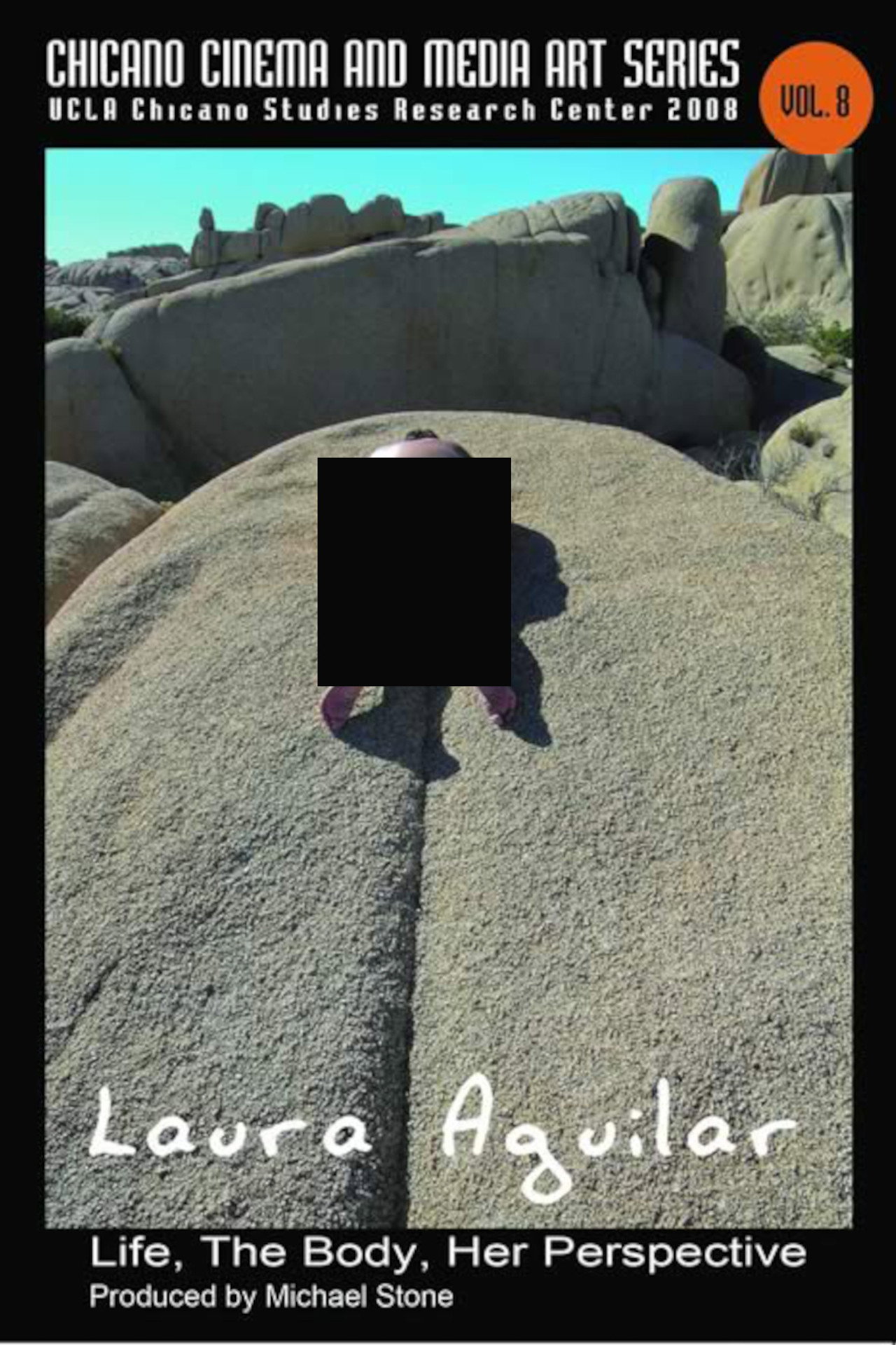 Laura Aguilar: Life, the Body, Her Perspective