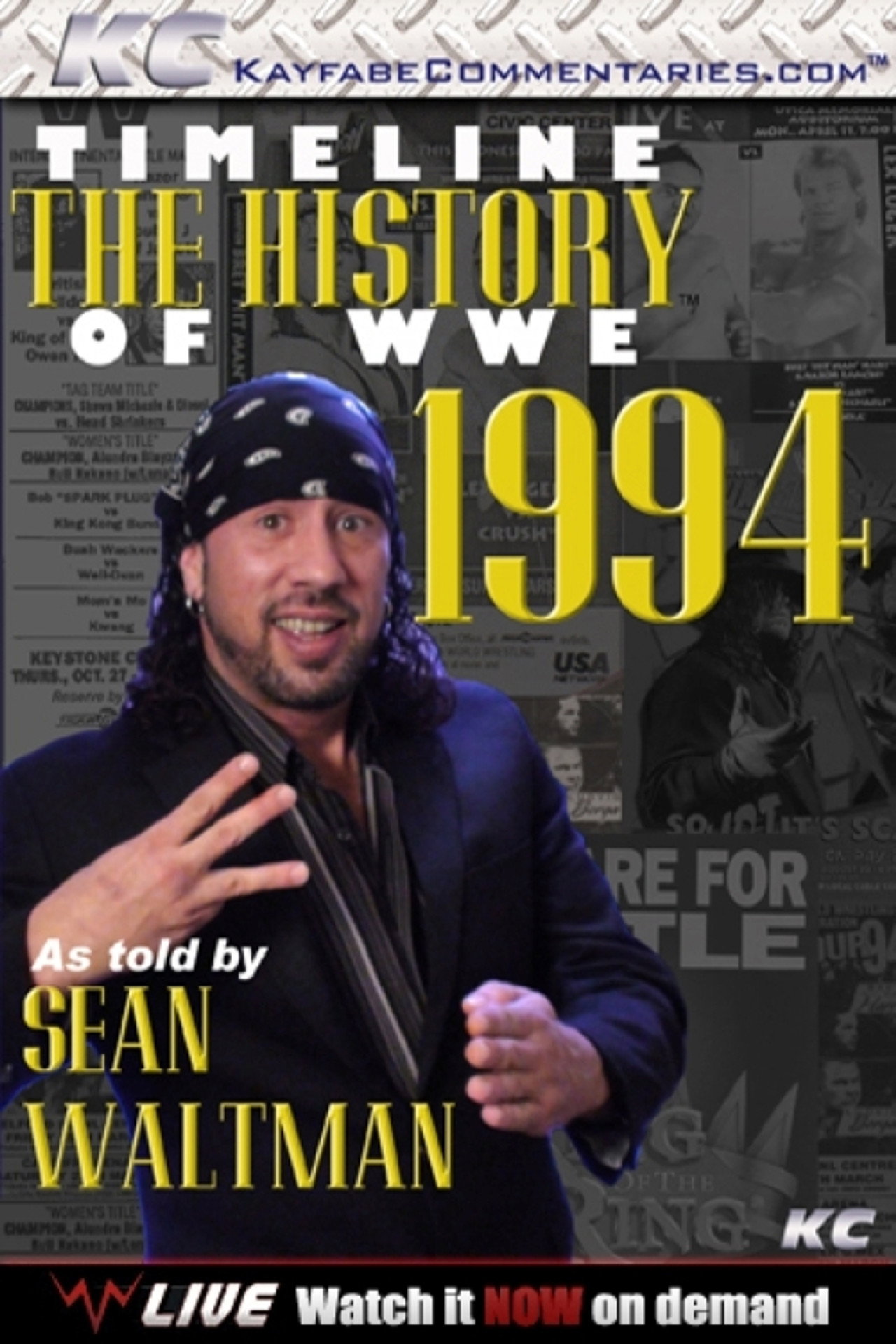 Timeline The History of WWE – 1994 – As Told By Sean Waltman