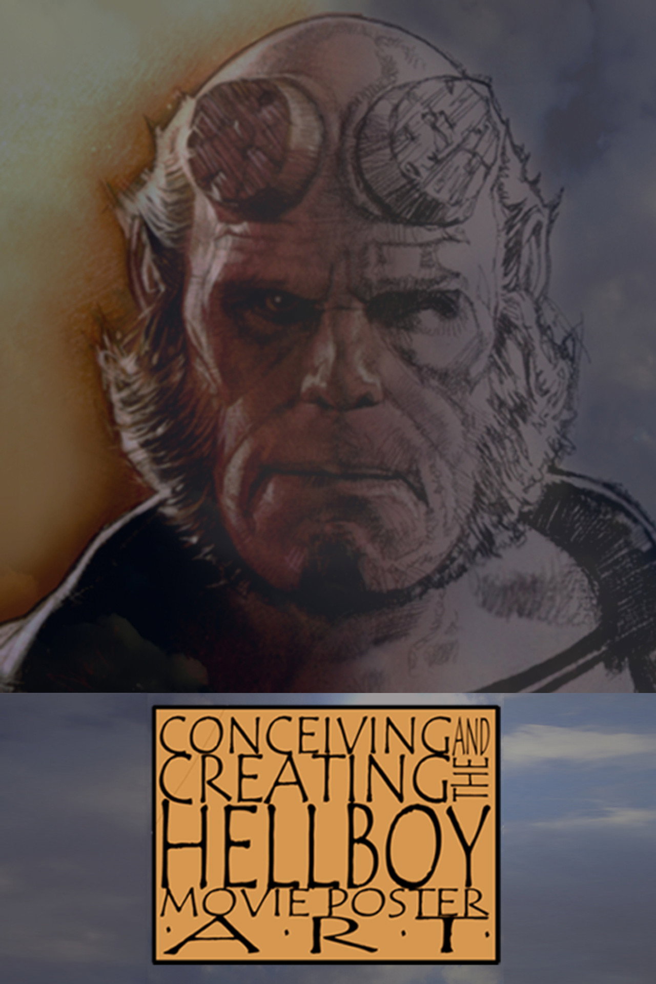 Conceiving and Creating the Hellboy Movie Poster Art filmaffisch