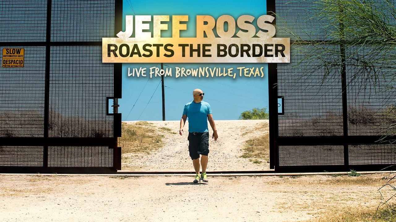 Jeff Ross Roasts the Border background