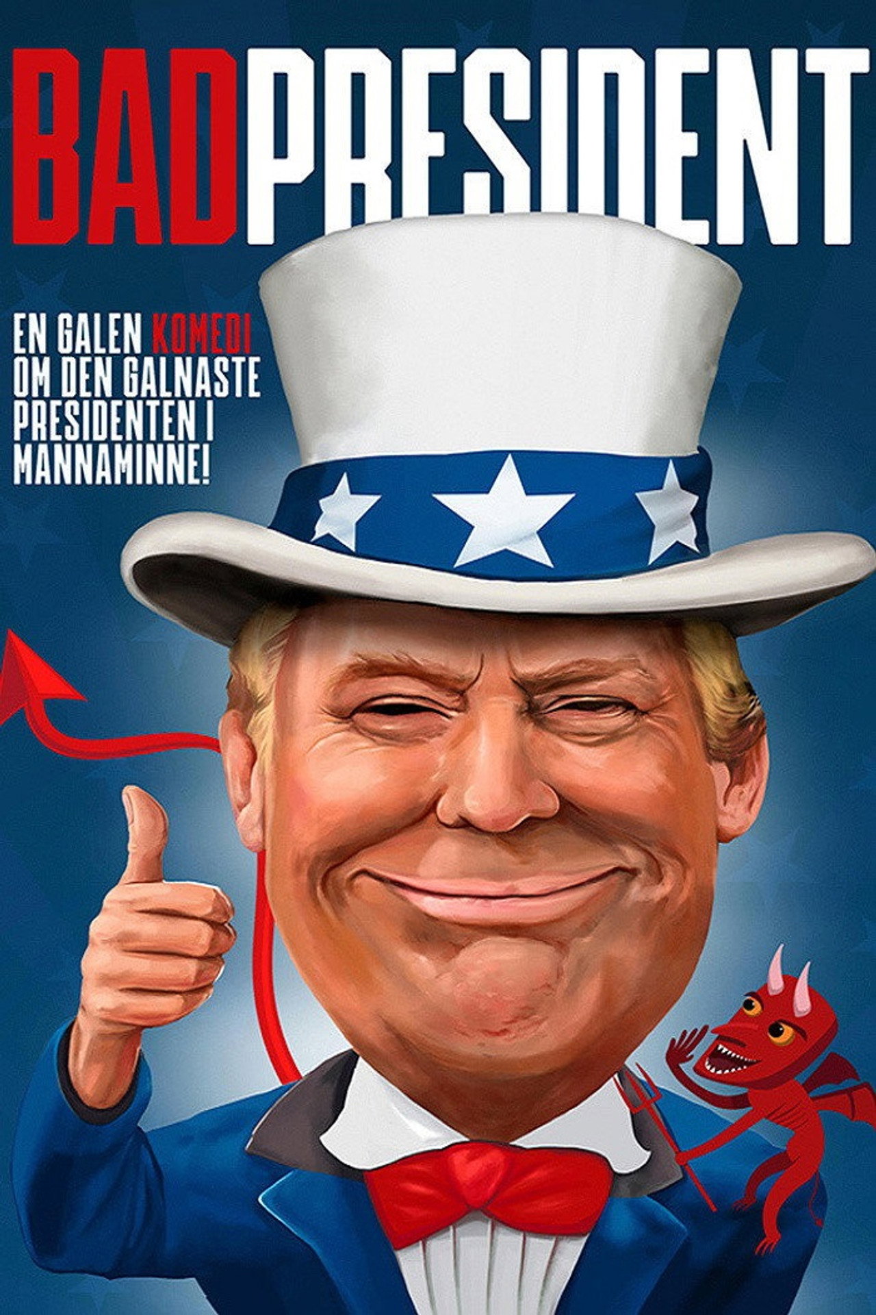 Bad President filmaffisch
