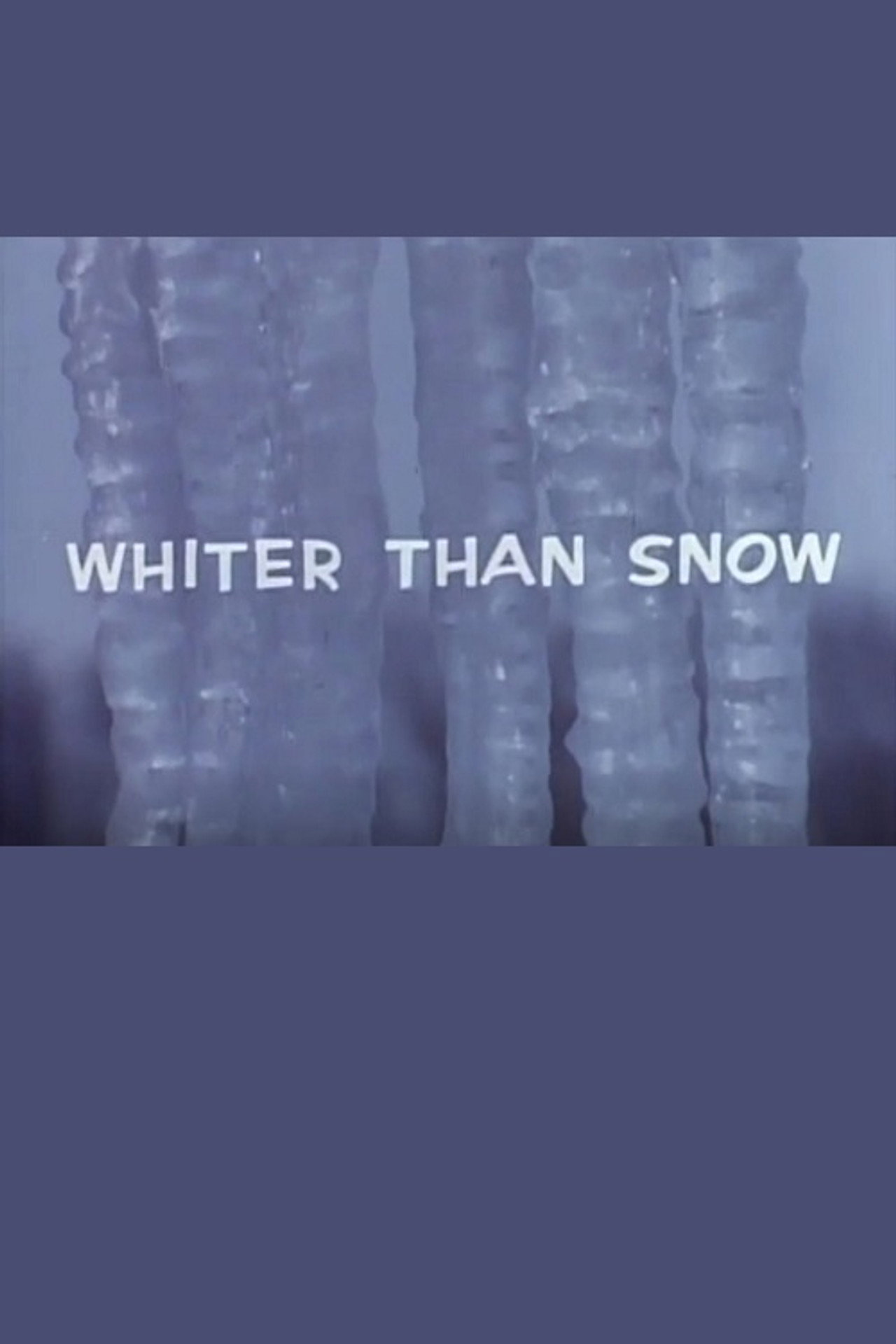 Whiter Than Snow filmaffisch