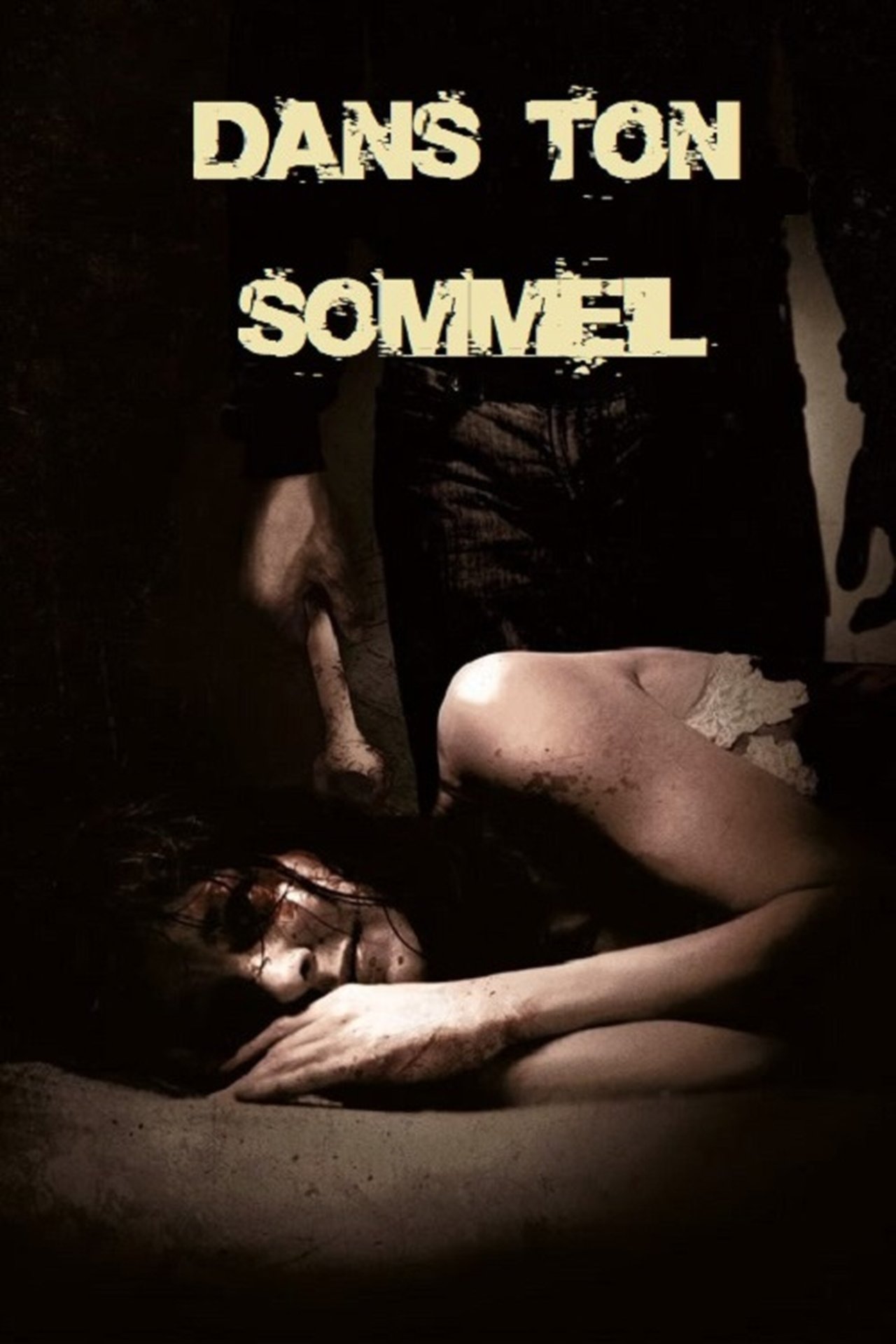 Dans ton sommeil poster
