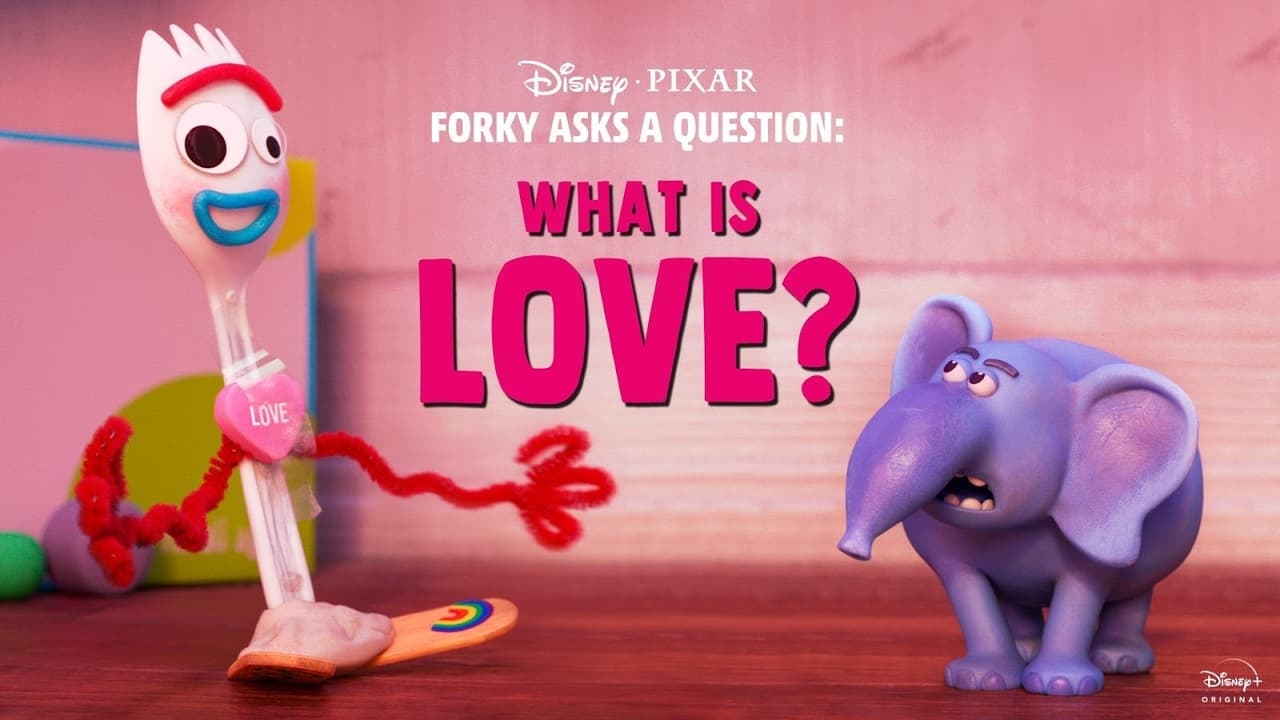 Forky Asks a Question: What Is Love? background