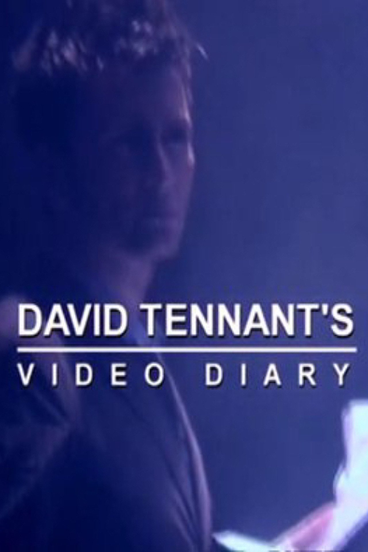 David Tennant's Video Diary David Tennant's Video Diary