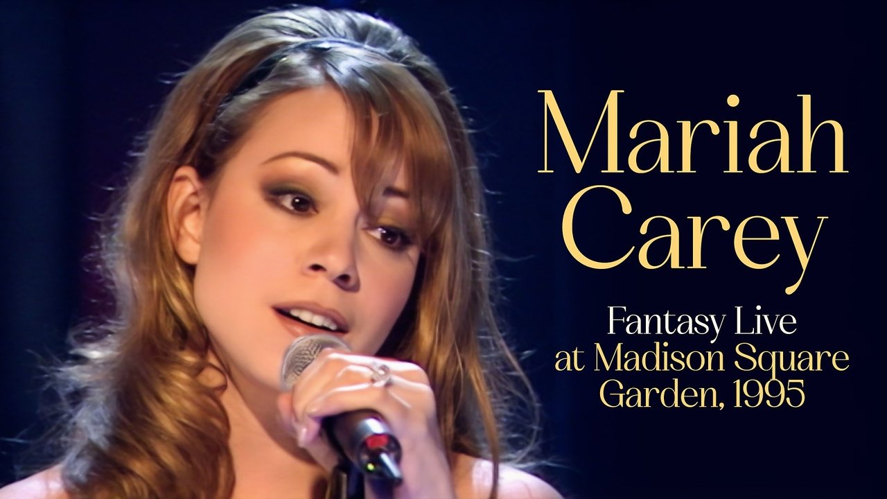 Fantasy: Mariah Carey at Madison Square Garden