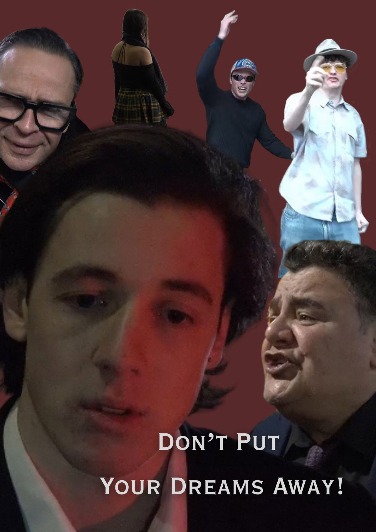 Don't Put Your Dreams Away! Backdrop